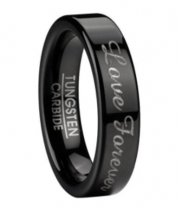 Men's 6mm Comfort Fit Black Tungsten Wedding Ring with Love Forever Laser Engraved in Script Font and Polished Flat Profile